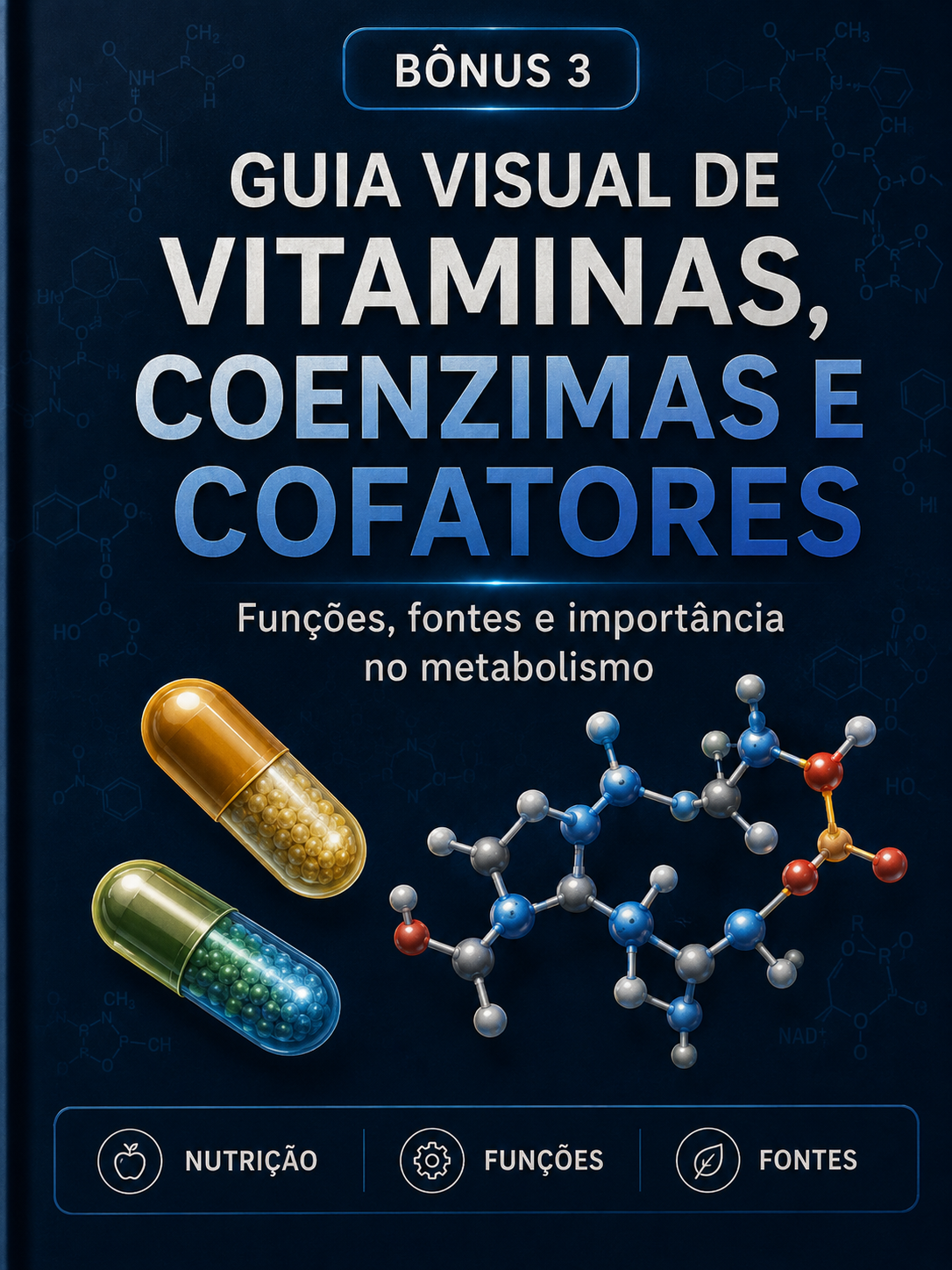 Bônus 03 — Guia Visual de Vitaminas, Coenzimas e Cofatores